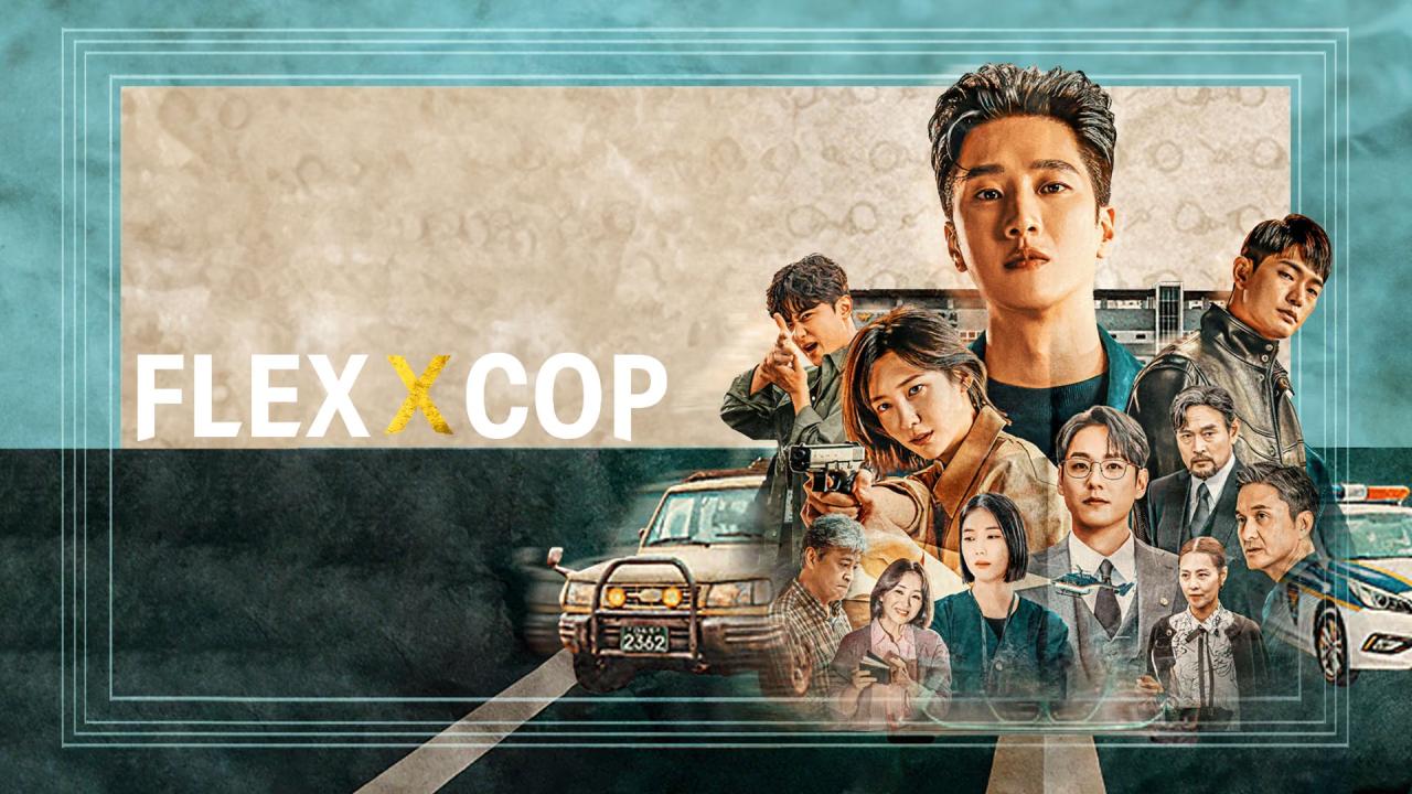 مسلسل Flex x Cop الموسم الاول الحلقة 7 السابعة مترجمة HD