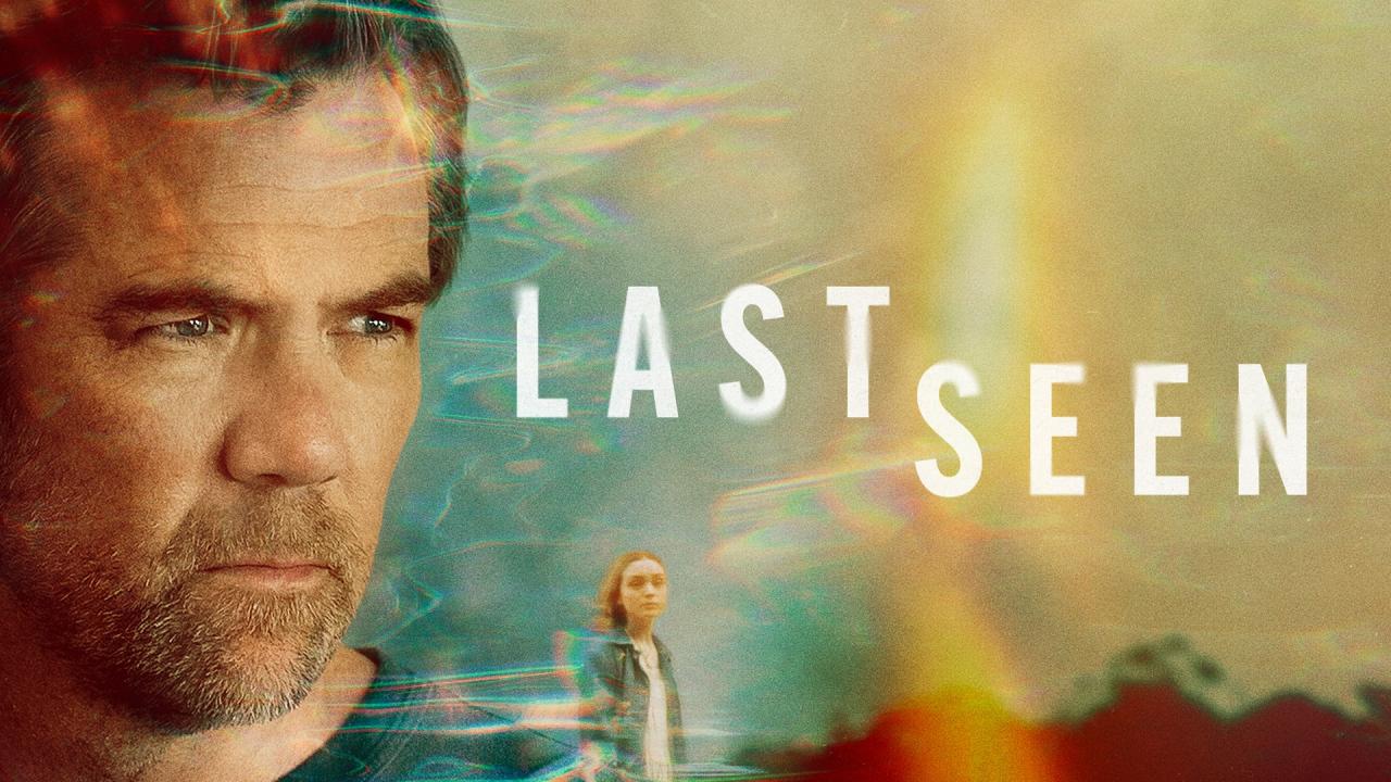 مسلسل Last Seen الموسم الاول الحلقة 1 الاولي مترجمة HD