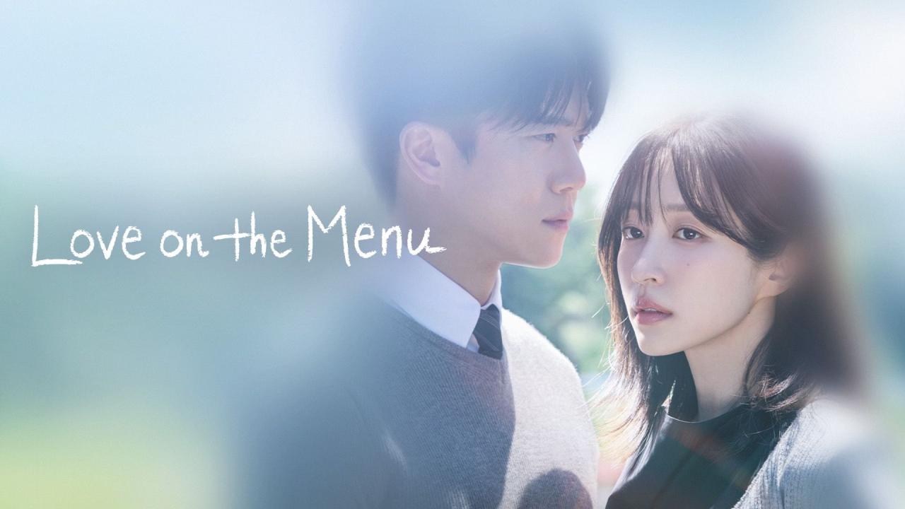 مسلسل Love on the Menu الحلقة 16 السادسة عشر مترجمة HD