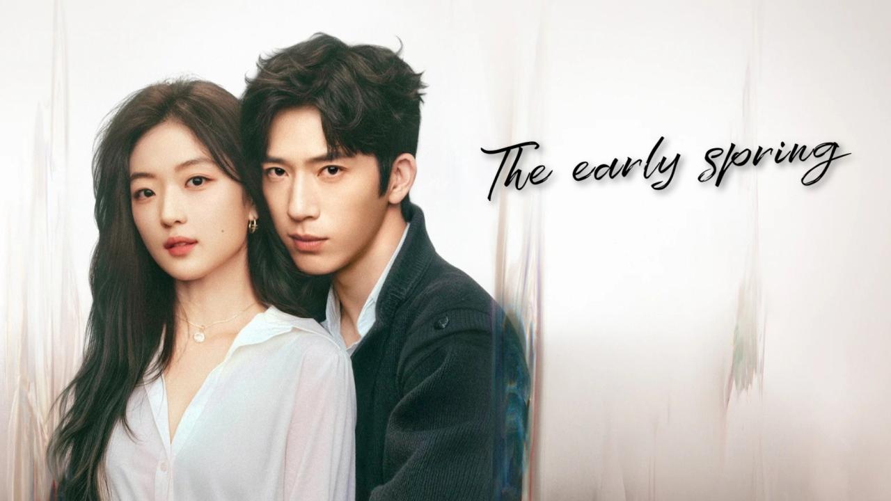 مسلسل The Early Spring الحلقة 20 العشرون مترجمة HD