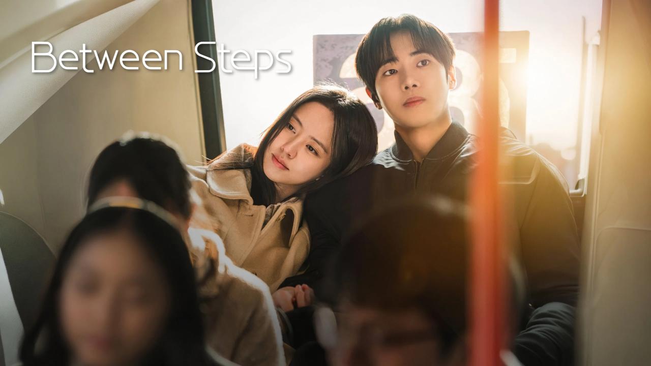 مسلسل Between Steps الحلقة 1 الاولي مترجمة HD